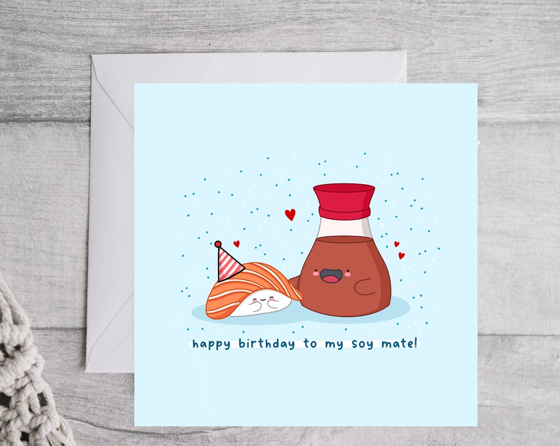 Happy Birthday To My Soy Mate Sushi Card Print On Light Blue - Image 3
