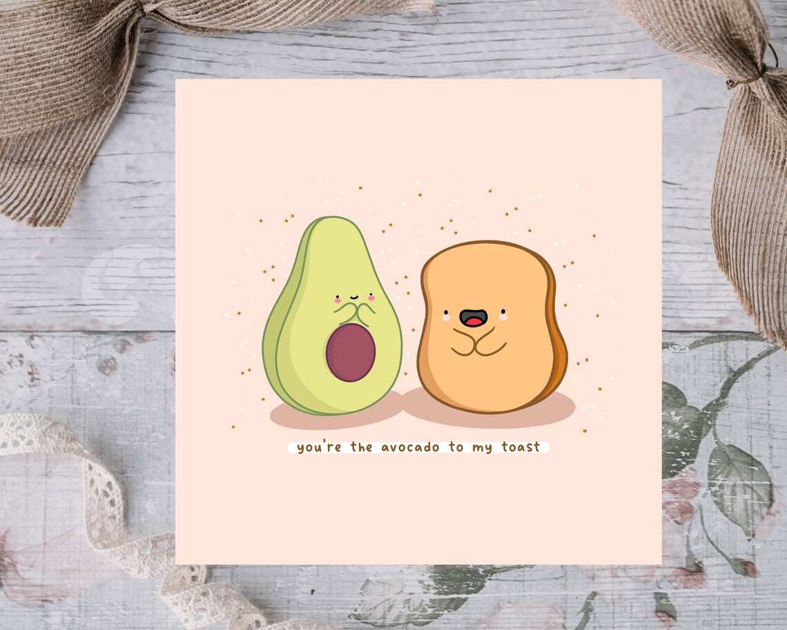 Avocado and Toast You Are the Avocado To My Toast Card Print - Image 4