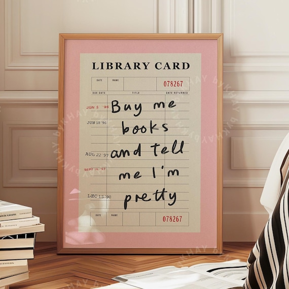 Buy Me Books And Tell Me I