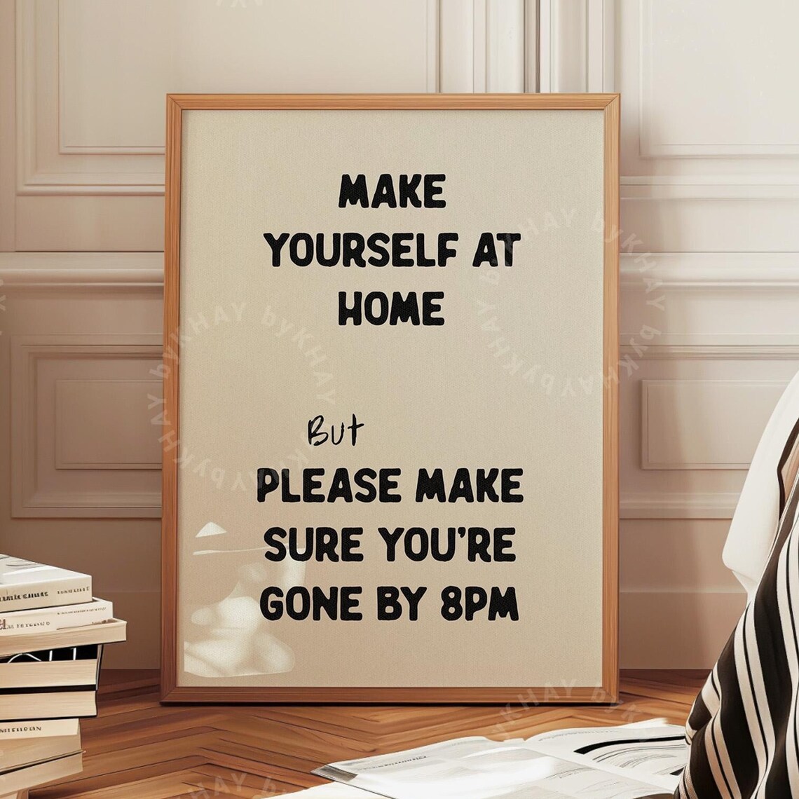 Please Be Gone By 8pm Quote Poster, Entryway Humor