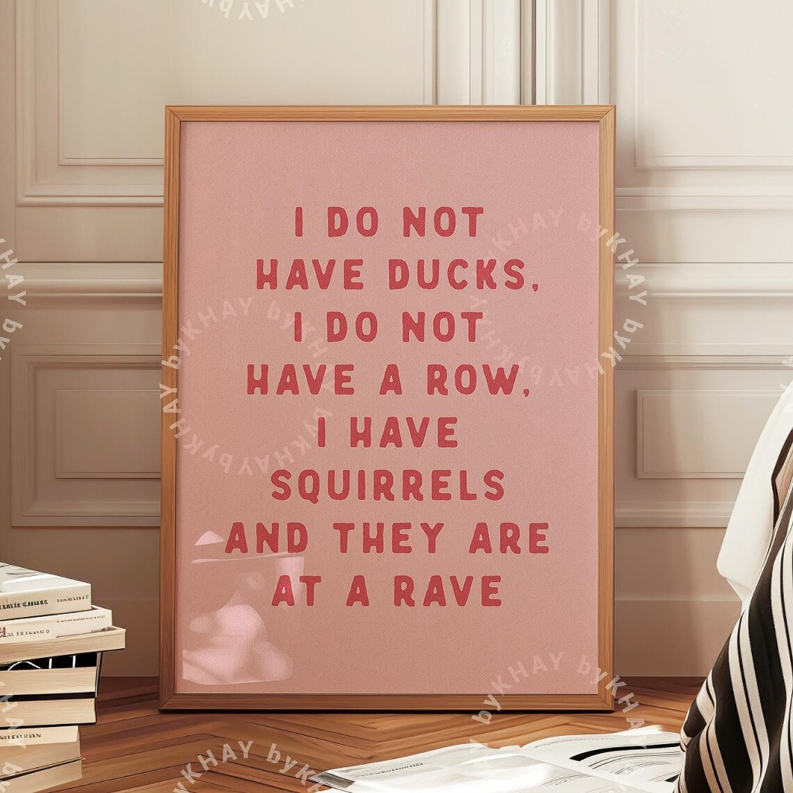 I Do Not Have Ducks Funny Quote Poster, Bathroom Aesthetic