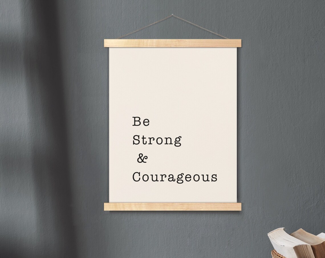 Be Strong And Courageous Joshua 19 Hanging Canvas Bible Verse Wall Art Scripture Poster Minimalist Print