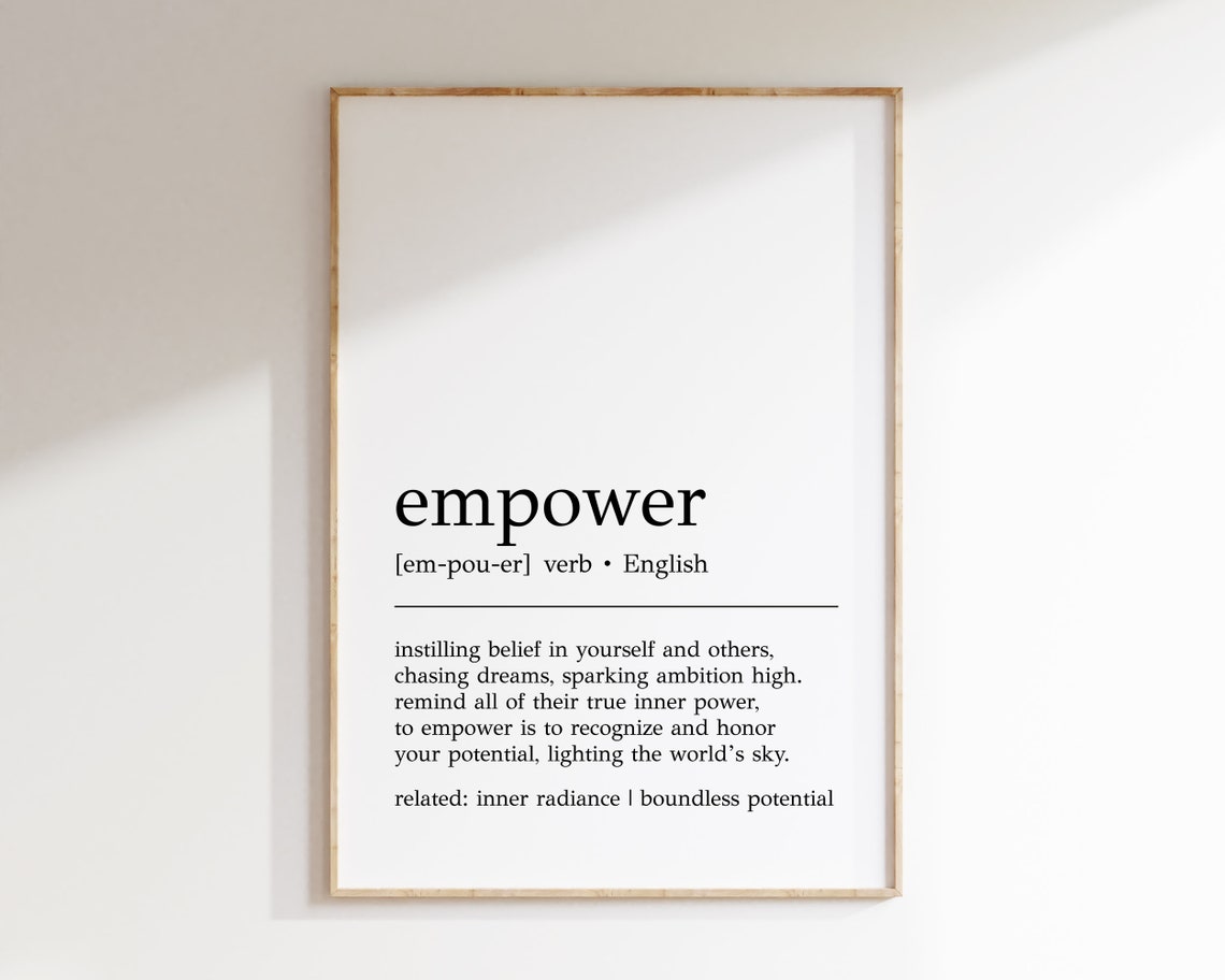 Empower Dictionary Definition Print, Motivational Wall Decor Art
