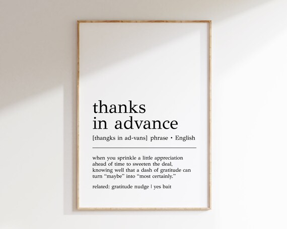 Thanks In Advance Definition Print Funny Office Wall Art Thanks In Advance Decor Thanks In Advance Sign Print