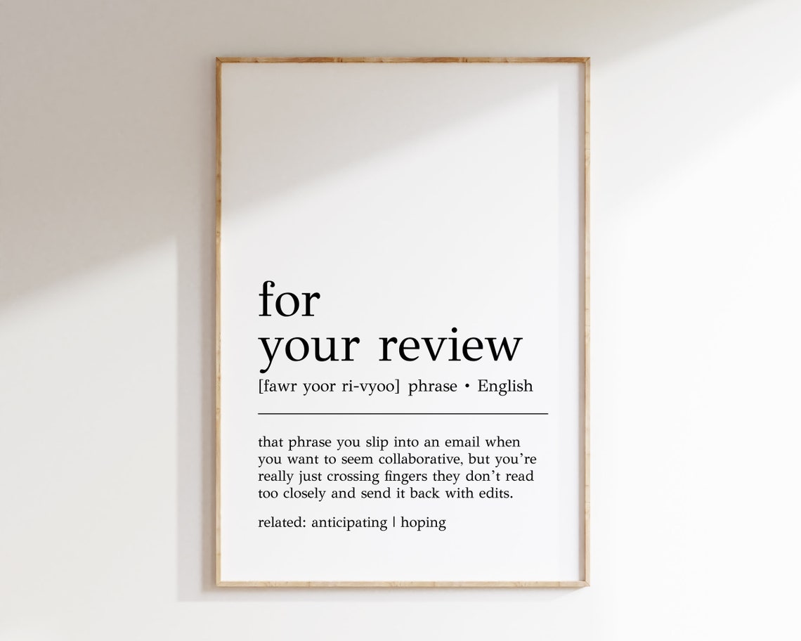 For Your Review Definition Print Funny Office Decor Home Office Wall Art For Your Review Print Cubicle Decor Digital Print