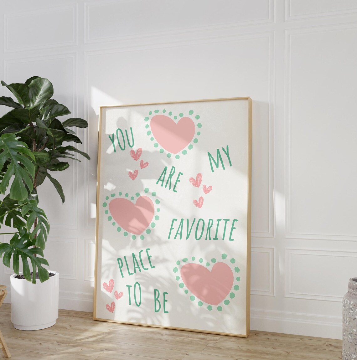 You Are My Favorite Place To Be Pink Heart Nursery Love Quote Poster - Image 2