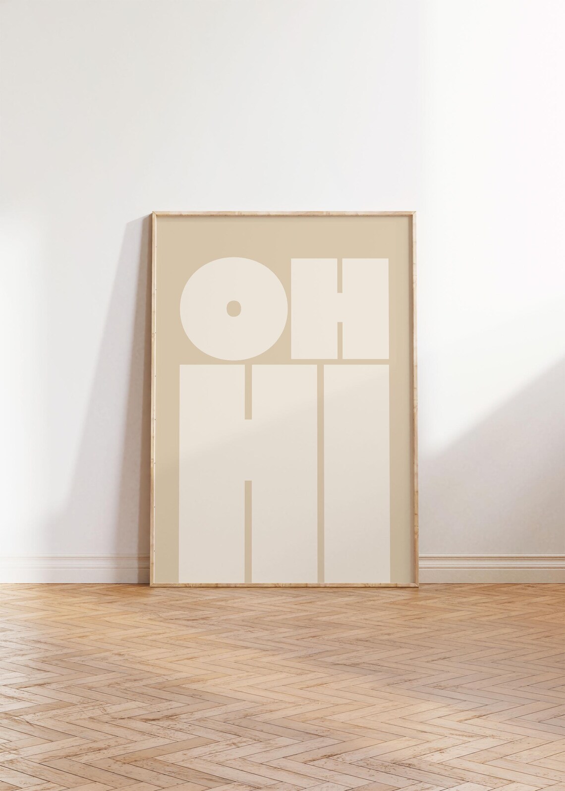 Oh Hi Trendy Wall Art Poster