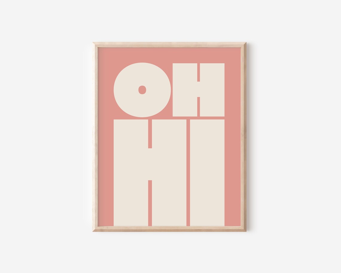 Oh Hi Modern Typography Wall Art Print - Image 2