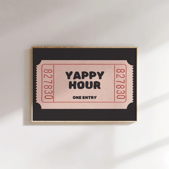 Physical Poster Yappy Hour Ticket Print Funny Kitchen Bar Cocktail Art Happy Black Beige Retro Wall Landscape Horizontal