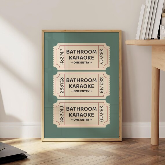 Bathroom Karaoke One Entry Vintage Ticket Sage Green Background Poster