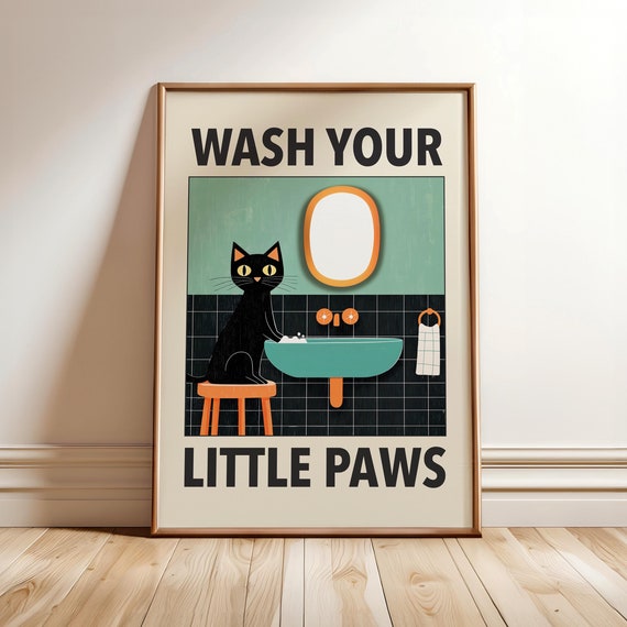 Wash Your Paws Cat Poster Funny Bathroom Print Black Wall Art Toilet Washing Up Humor Optional Frame