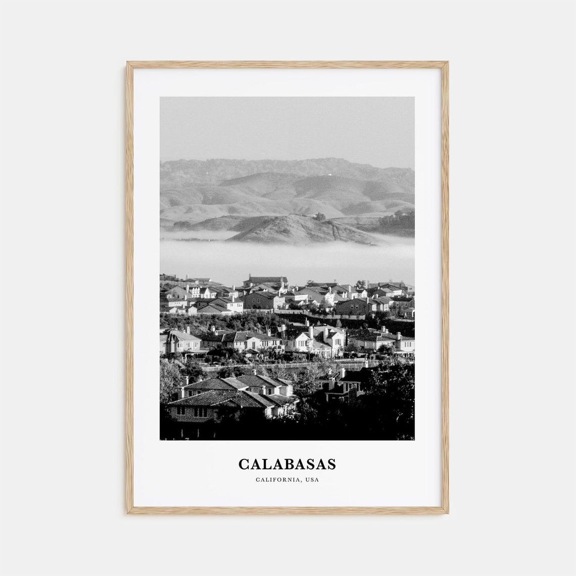 Calabasas California Hillside Suburban Fog Monochrome Poster