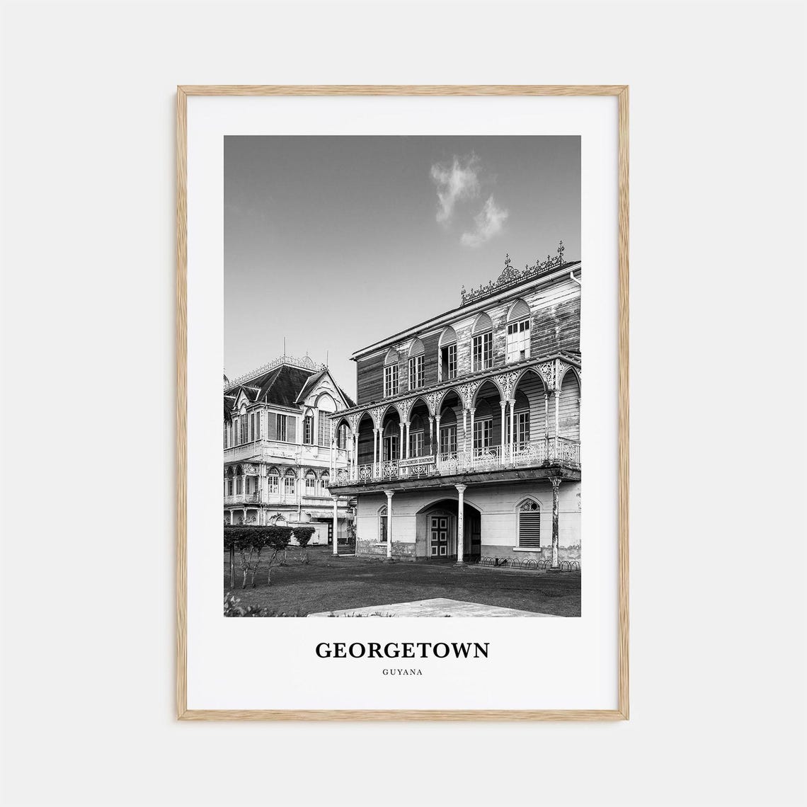 Georgetown Guyana Colonial Wooden Architecture Black White Poster