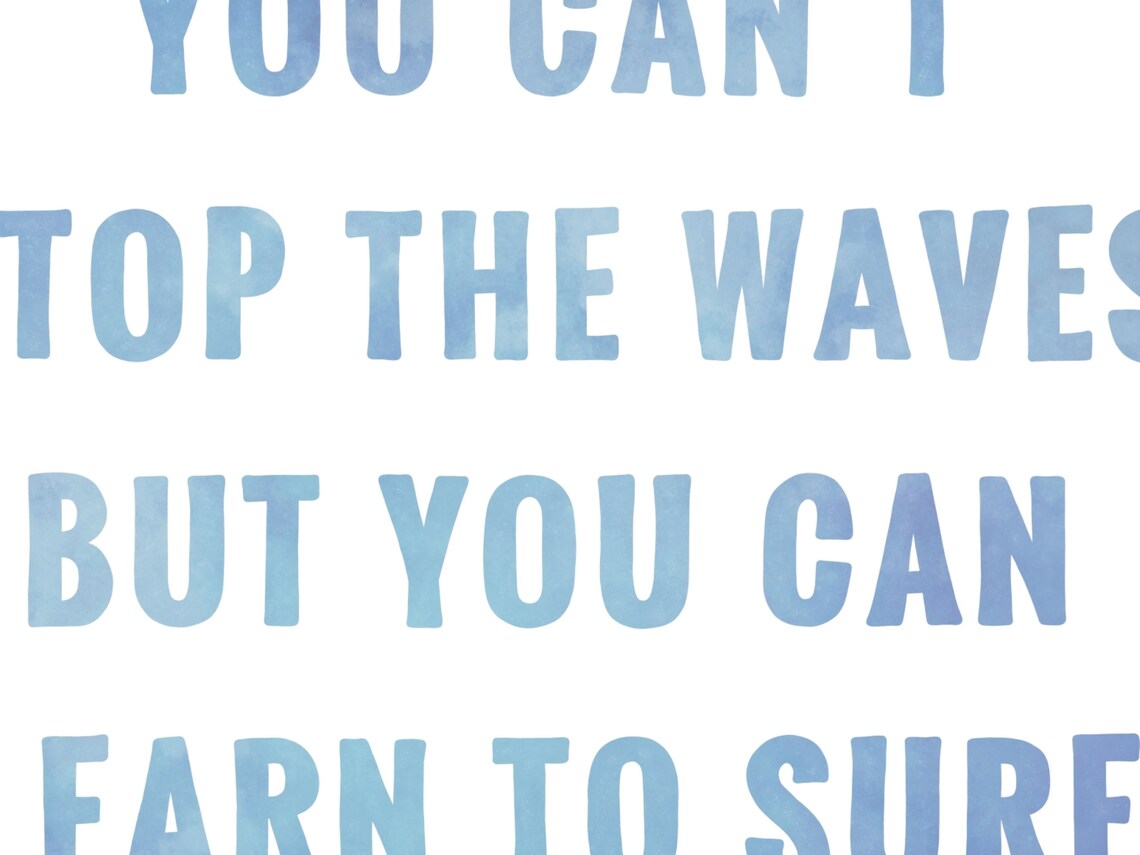 Surf Quote Print, Inspirational Ocean Wall Art - Image 2