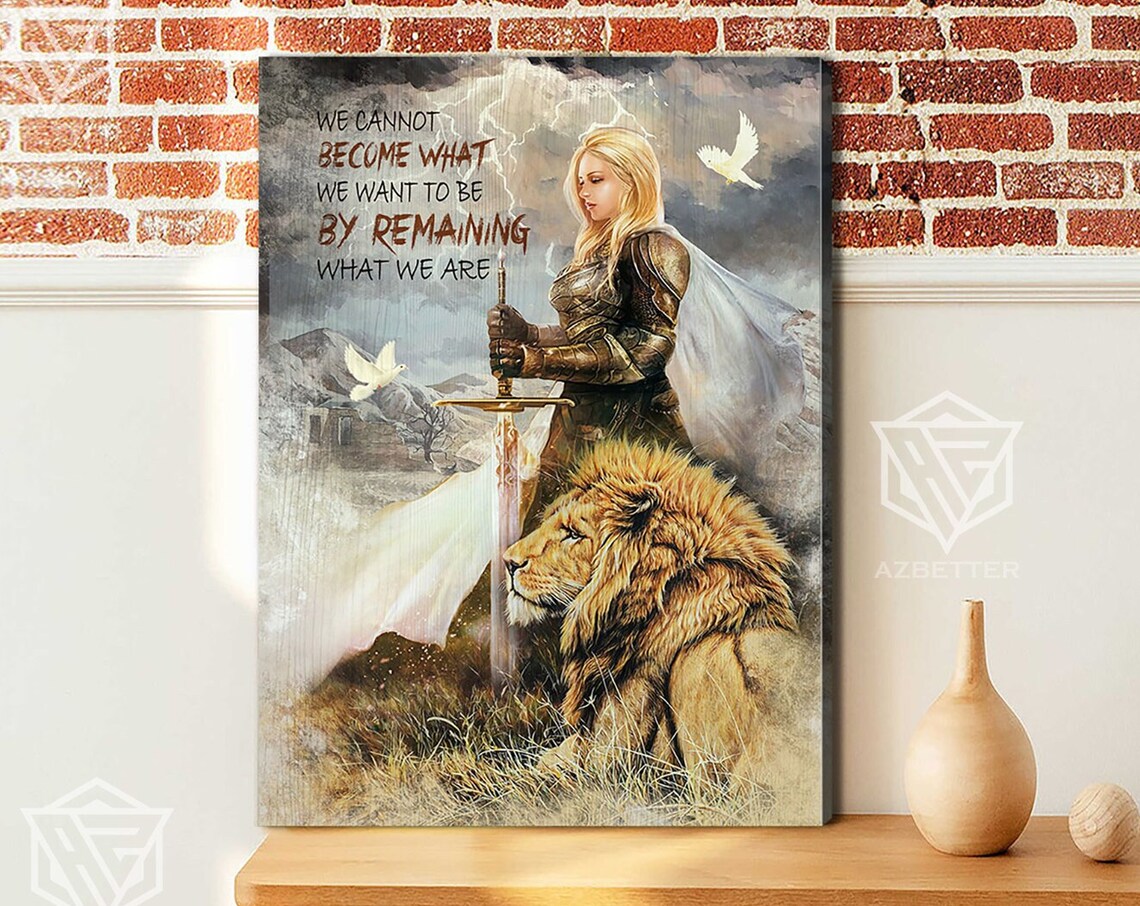 Become What You Want Woman Warrior Lion Sword Inspirational Poster