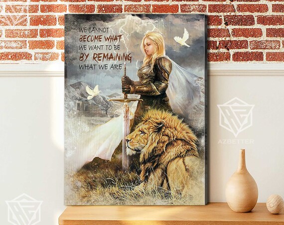 Become What You Want Woman Warrior Lion Sword Inspirational Poster