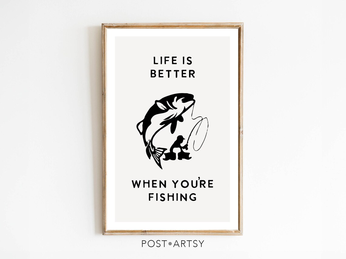 Life Is Better When Youre Fishing Vintage Fisherman Silhouette Poster
