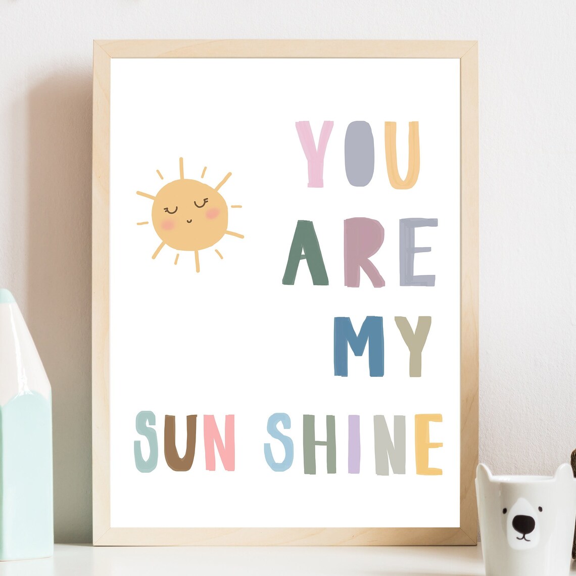 You Are My Sunshine Cute Pastel Smiling Sun Nursery Quote Poster