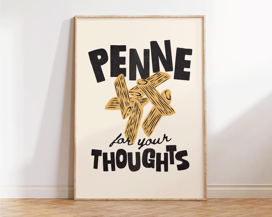 Penne For Thoughts Funny Kitchen Wall Art Retro Preppy Apartment Decor Pasta Fun Dining Room