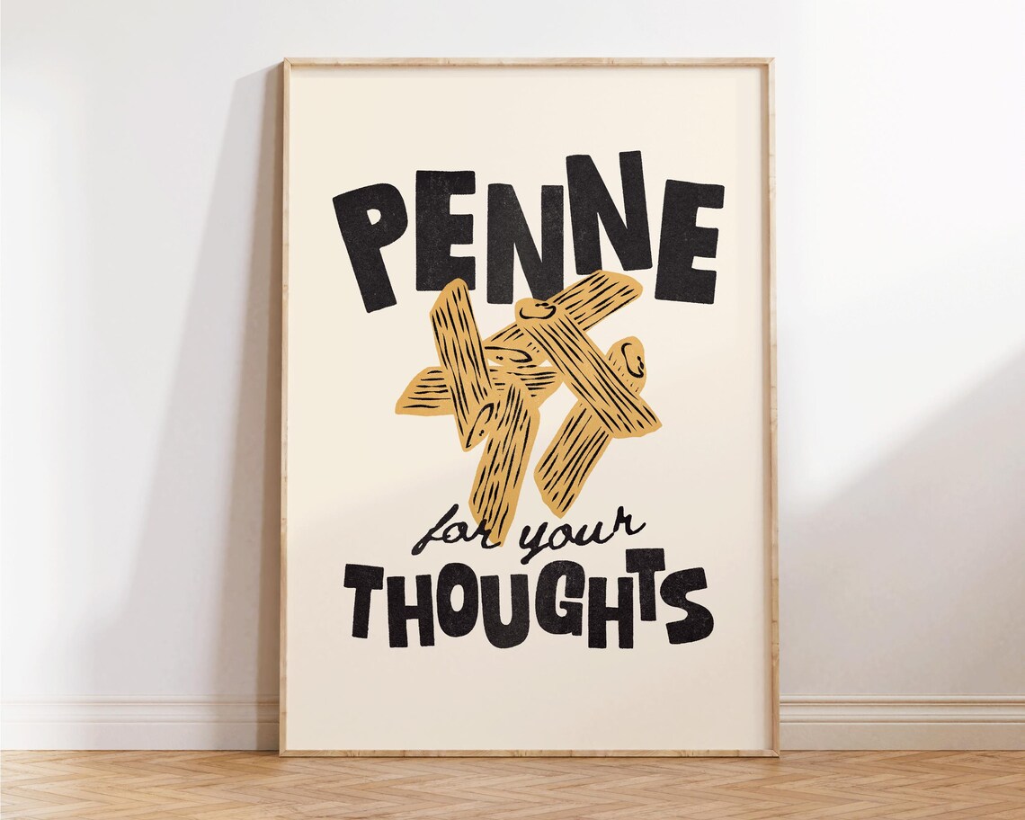 Penne For Your Thoughts Funny Pasta Kitchen Retro Typography Poster