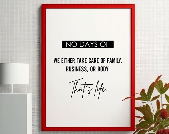 No Days Off Family Business Body Motivational Quote Red Wall Art