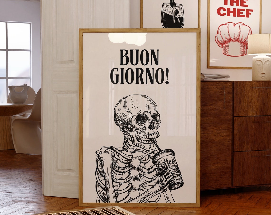 Buon Giorno Skeleton Drinking Coffee Funny Halloween Art Poster
