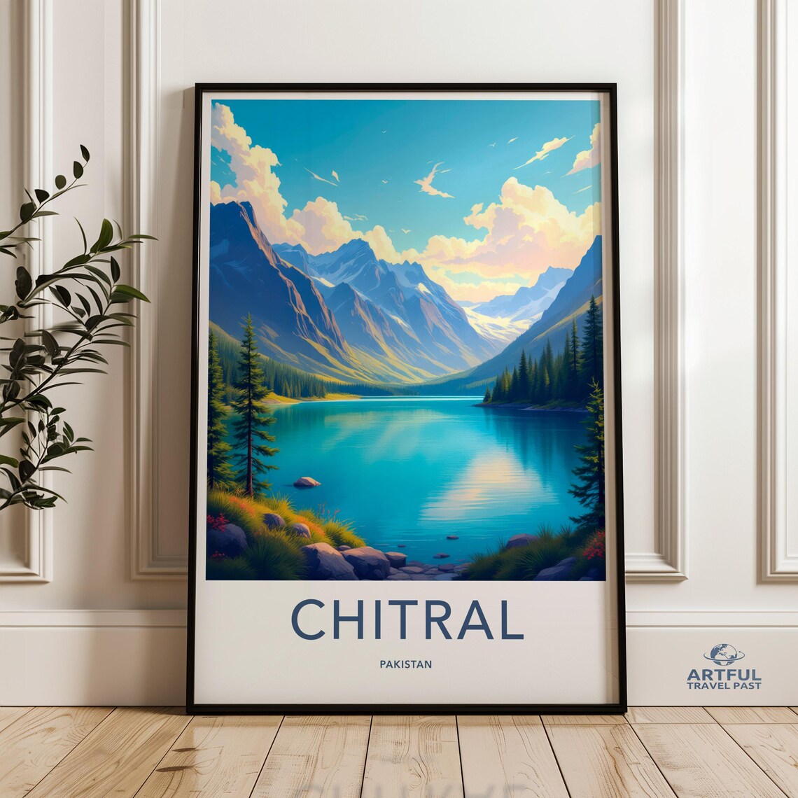 Chitral Pakistan Turquoise Alpine Lake and Snowy Peaks Travel Poster