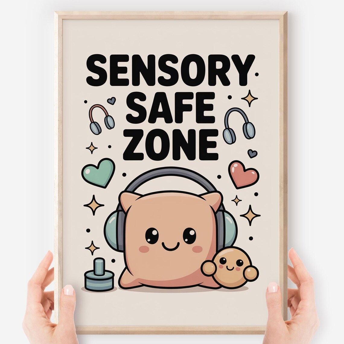 Sensory Safe Zone Kawaii Cushion Headphones Classroom Calm Corner Poster