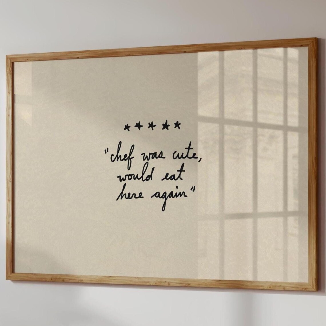 Chef Was Cute Typography Poster, Kitchen Decor
