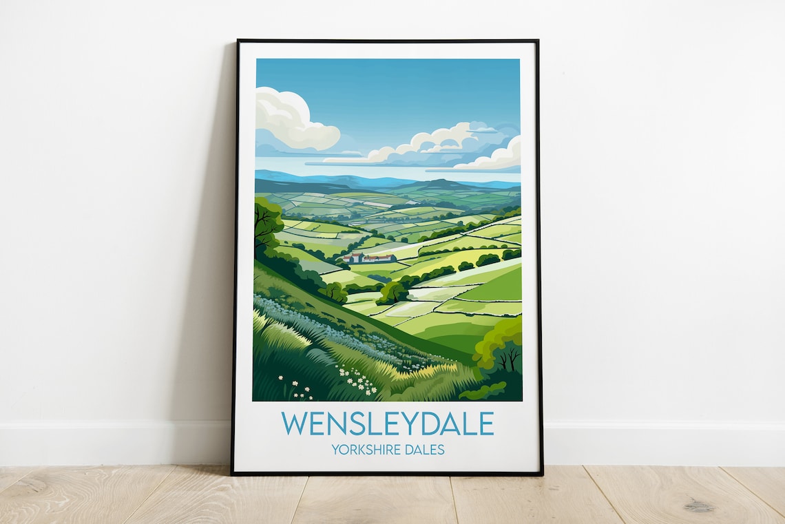 Wensleydale Yorkshire Dales Travel Poster Rolling Green Hills