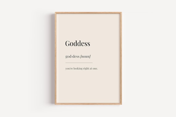 Goddess Definition Print Dictionary Poster Motivational Inspirational Wall Art Funny Gift For Him Her