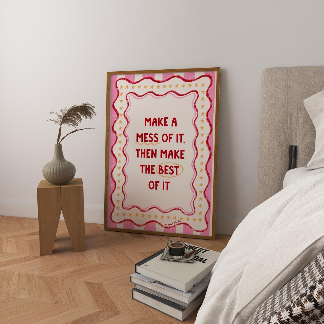 Make a Mess of It Pink Wavy Border Stars Motivational Quote Poster