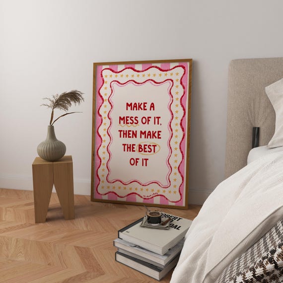 Make A Mess Art Print Poster Movie Theatre Broadway Quote Funny Film Tv Quotes Love And Relationships