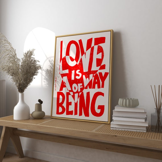 Love Is A Way Of Being Retro Heart Poster