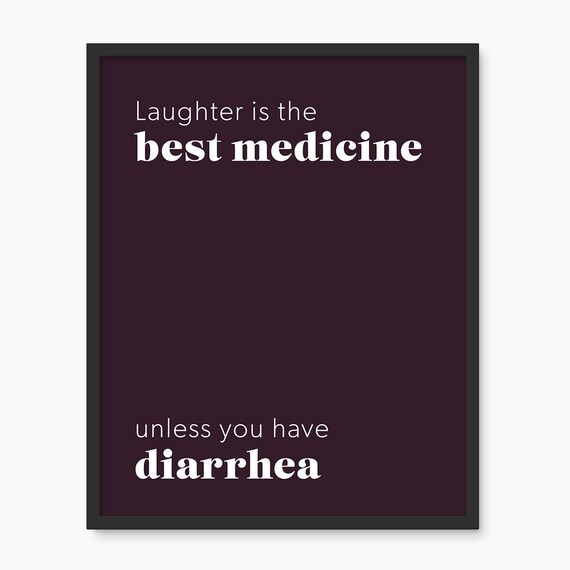 Laughter Is Best Medicine Unless You Have Diarrhea Print Minimalist Typography Poster Aesthetic Living Room Art Wall Art