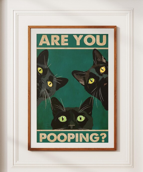 Are You Pooping Cat Print Bathroom Decor Funny Poster Wall Art
