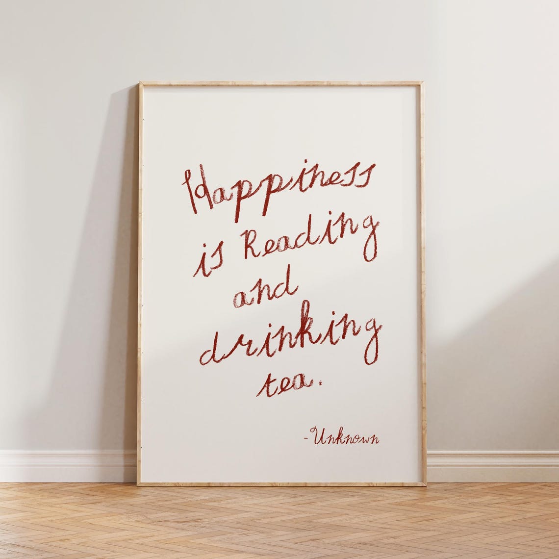 Happiness Is Reading and Drinking Tea Inspirational Quote Poster