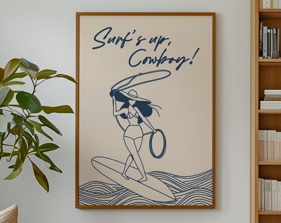 Surfs Up Cowboy Western Wall Art Boho Minimalist Prints Cowboy Art Retro Art Physical Poster Print Shipped To You