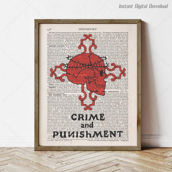 Crime And Punishment By Fyodor Dostoyevsky Instant Literary Poster Print Locally Bookworm Gifts Wall Art Reading Nook Decor