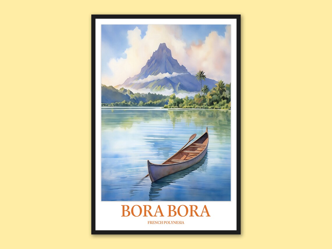Bora Bora French Polynesia Canoe Mountain Lagoon Watercolor Poster