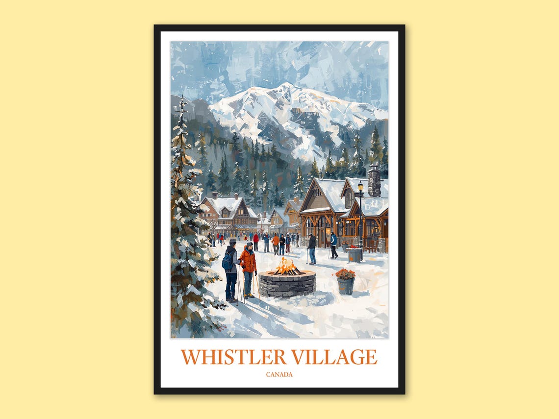 Whistler Village Fire Pit Snowy Ski Scene Canada Winter Poster