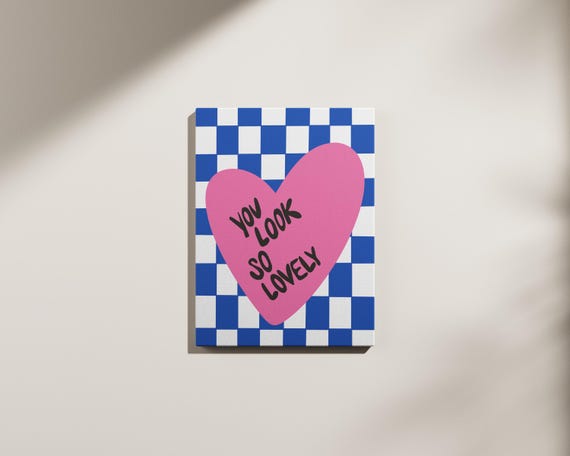 You Look So Lovely Poster Heart Wall Art Trendy Retro Love Illustration Maximalist Apartment Decor Home