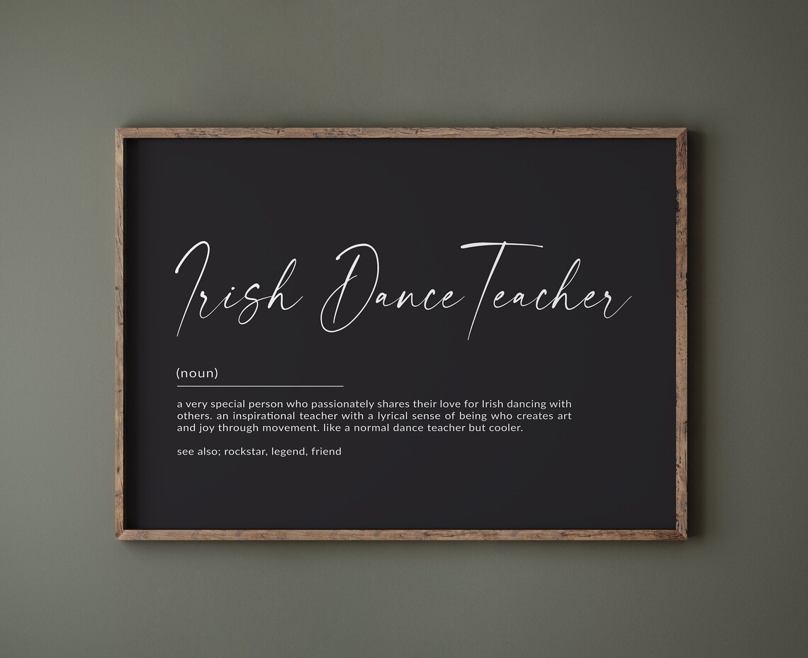 Irish Dance Teacher Definition Art Print, Ireland Poster