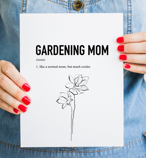 Gardening Mom Definition Quote Funny Flower Line Art Gift Poster