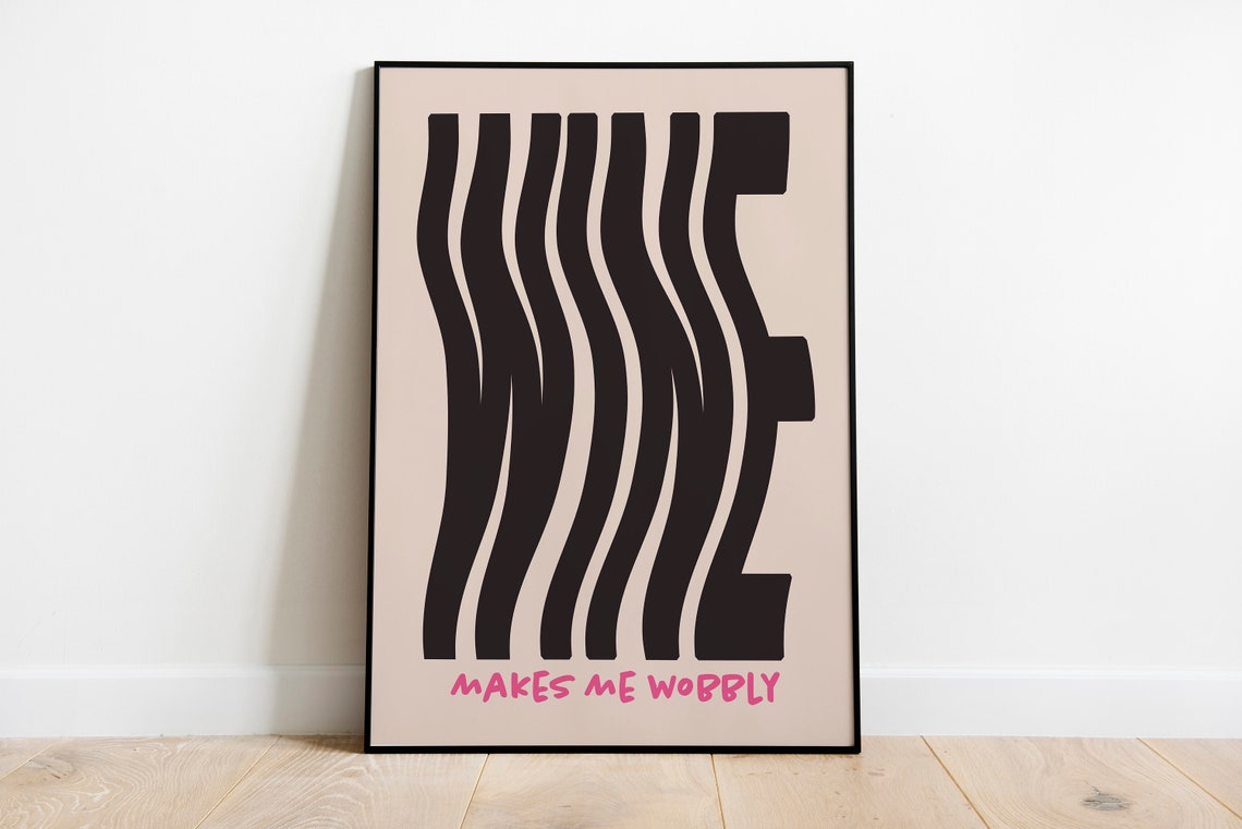Wine Makes Me Wobbly Wavy Typography Funny Wine Lover Wall Art - Image 2