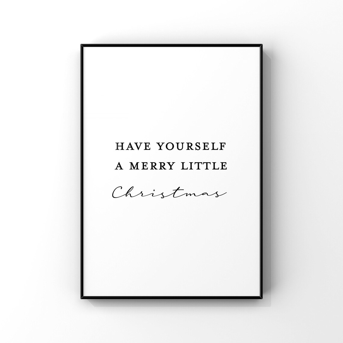 Have Yourself A Merry Little Christmas Sign, Holiday Decor