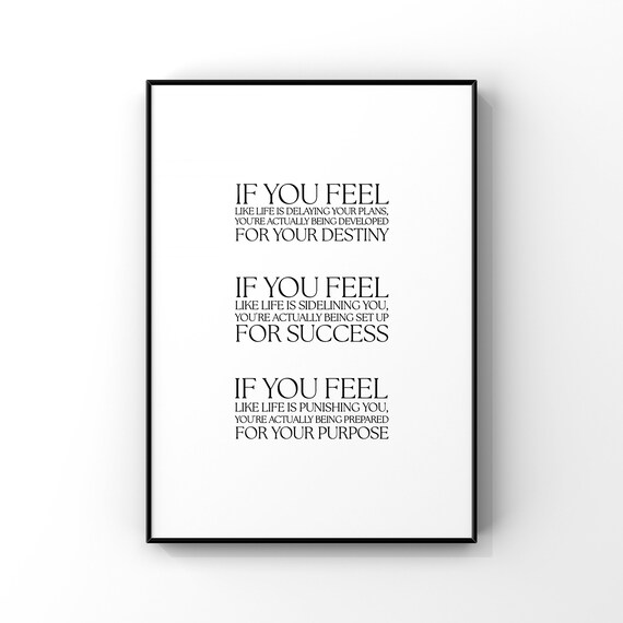 If You Feel Inspirational Quote Poster Destiny Success Purpose Minimalist Art