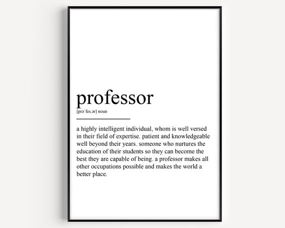 Professor Definition Art Print
