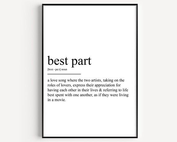Best Part Definition, Typography Art Print