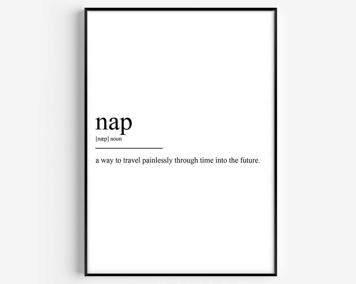 Funny Nap Time Travel Dictionary Definition Sleepy Quote Poster